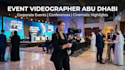 do professional event videography in abu dhabi uae