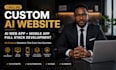 do custom ai website ai web app mobile app full stack website design