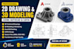 do 3d modeling and 2d drafting in catia and autocad