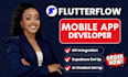 build flutterflow app, flutter flow and be flutterflow mobile app developer