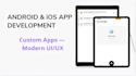 develop ios and android mobile app