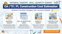 ca tx fl construction cost estimation material takeoff boq quantity survey