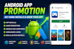 do android mobile  game promotion, app promotion,  app install
