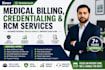 provide full cycle rcm, ar follow up and credentialing