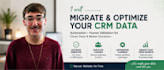 migrate your CRM with automation and human quality assurance