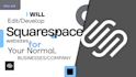 develop or edit a squarespace website for your business