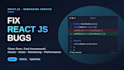 fix react js bugs, tailwind css, state or api errors