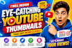 design eye catching youtube thumbnails with high CTR