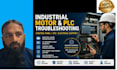 troubleshoot industrial motor control panels and plc systems