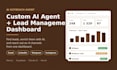develop a custom ai outreach agent and lead management dashboard