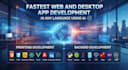 do fast and perfect ai powered web and desktop apps in any programming language