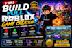 create roblox full game, roblox full game creation, roblox full game development