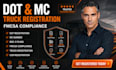 do dot, mc number, truck registration and fmcsa compliance