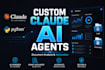 develop custom ai agents using claude
