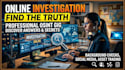 do online investigation and background checks for you