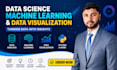 do data science, data analysis, and business dashboards
