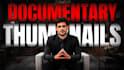 create best documentary thumbnails