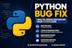 fix, debug and explain your python code