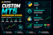 develop a custom mt5 trading automation system using python