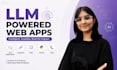 develop llm powered web apps