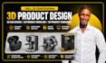 do professional 3d product design, cad design, product rendering and 3d modeling