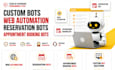 build web automation, reservation bot and appointment booking bot, web scraping