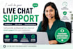 provide professional chat support and virtual assistant services