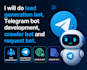 do lead generation bot, telegram bot development, crawler bot and request bot