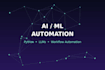 build ai ml automation solutions using python and llms