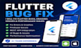 fix flutter bugs, crashes, errors, and performance issues