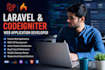 be your laravel and codeigniter developer