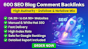 provide 600 high quality blog comments backlinks