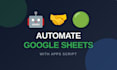 automate google sheets using  apps script