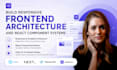 build responsive frontend architecture and react component systems