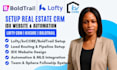 setup real estate crm gohighlevel crm lofty crm kvcore boldtrail lofty website