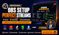 optimize obs studio for flawless twitch and youtube streams