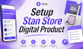 setup stan store digital product gunroad payhip etsystore