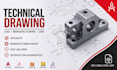 technical drawing, cad drawing, manufacturing drawing, cnc machining drawing