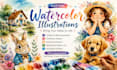 illustrate watercolor and digital illustrations