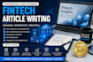 fintech article writing, blog writing, and technical writing