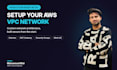setup and configure your AWS vpc network