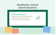 seré tu asistente virtual administrativo
