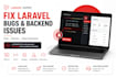 fix laravel bugs, errors, API and backend issues