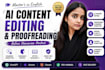 proofread, edit and humanize ai generated content