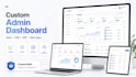 develop a custom admin dashboard and web application