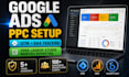 setup and manage google ads ppc with conversion tracking