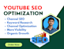 do youtube channel SEO and optimization