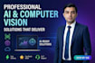 do computer vision, machine learning,  and production ready ai solutions
