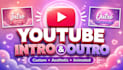 create an aesthetic youtube intro and outro animation