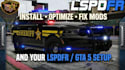 install, optimize and fix mods and your lspdfr gta 5 setup